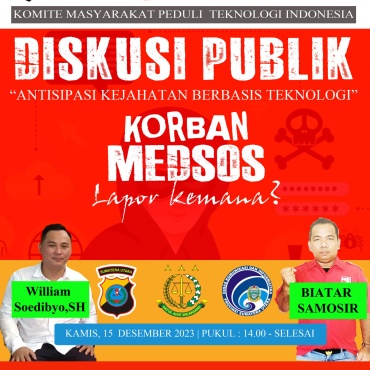 KOMPI Segera Gelar Diskusi Publik  Antisipasi Kejahatan berbasis teknologi Berjudul “Korban MEDSOS Lapor Kemana?